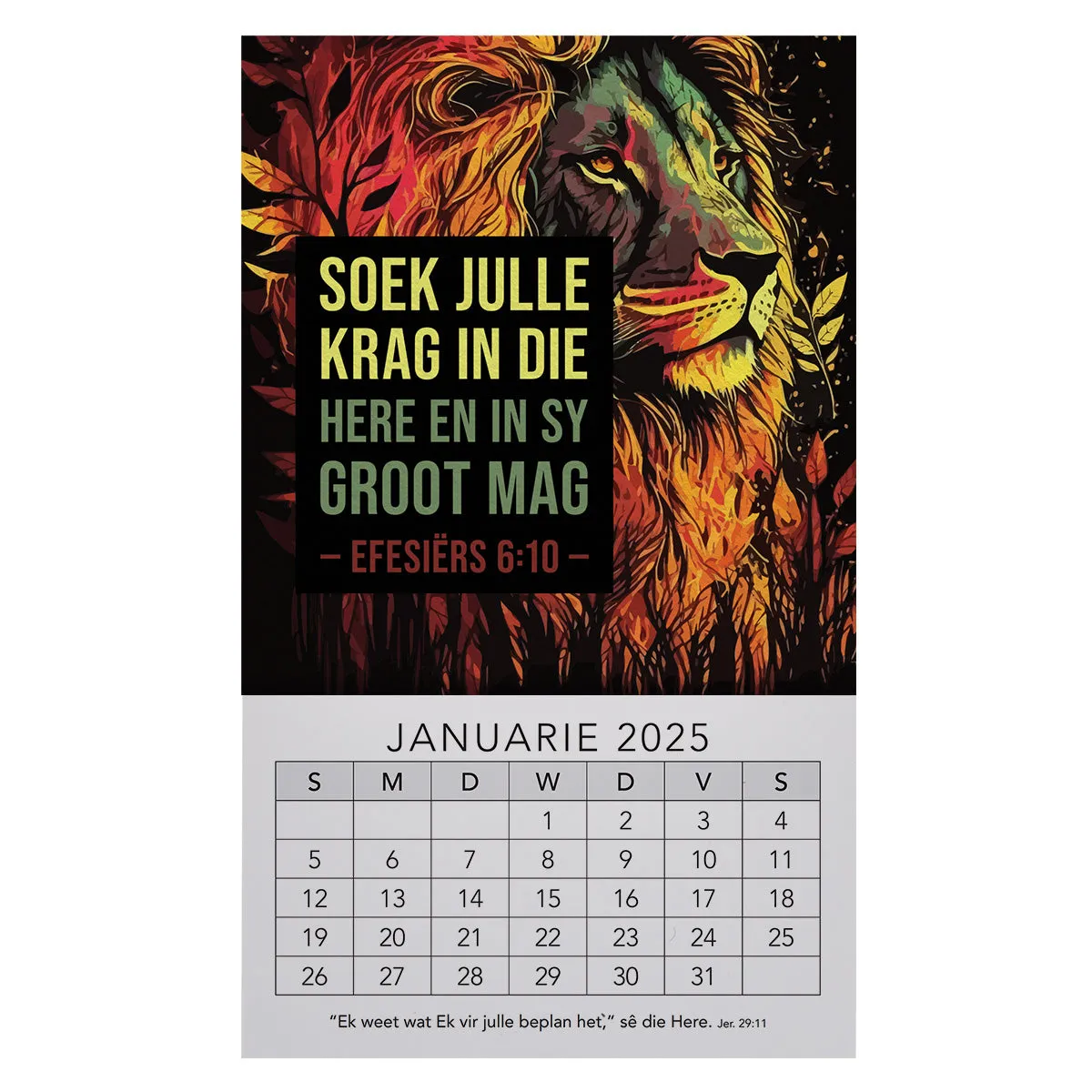 2025 Klein Magnetiese Kalender - Soek Julle Krag in die Here en in Sy Groot Mag